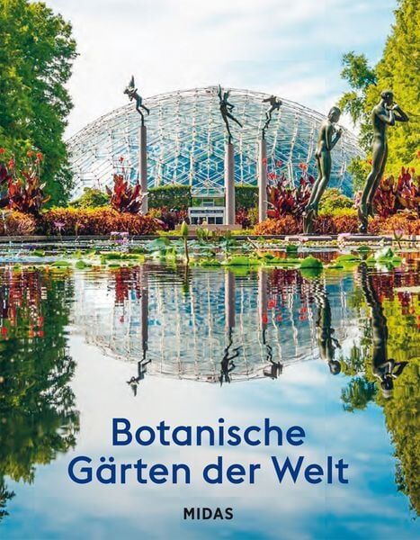 Buch Botanische Gärten der Welt